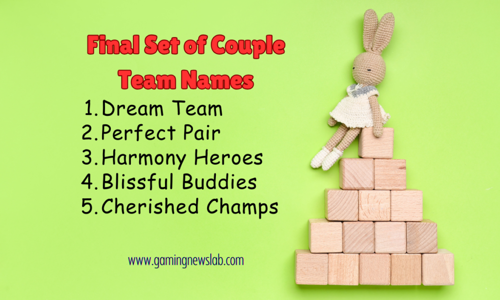 Final Set of Couple Team Names