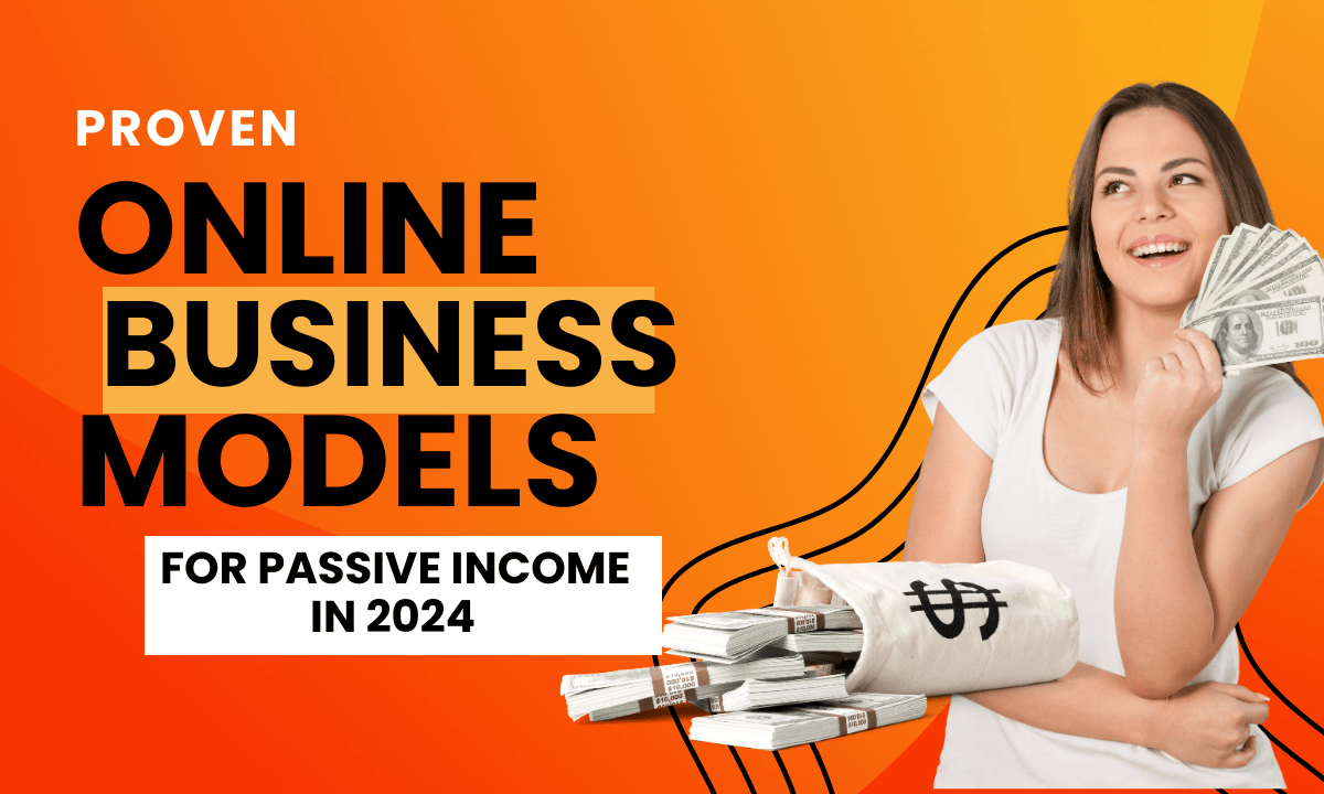 online business models for passive income